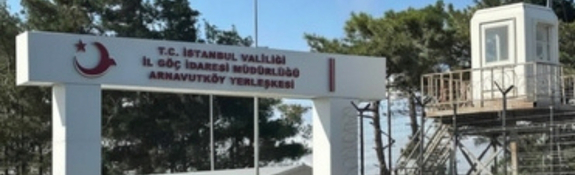 Arnavutköy Removal Center (GGM) in Istanbul